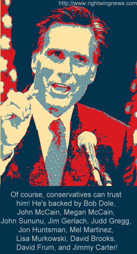 Of Course, Conservatives Can Trust Him! (Mitt Pic)