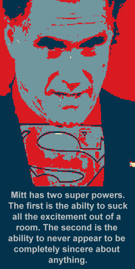 Mitt’s Super Powers (Mitt Pic)