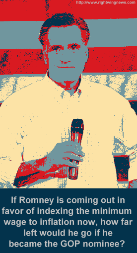 If Romney Is Coming Out In Favor Of Indexing The Minimum Wage To Inflation Now…(Mitt Pic)
