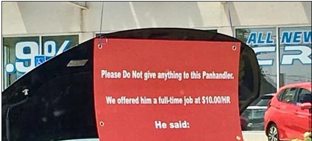 Car dealership response to bum who rejected $10 an hr. as he makes more money panhandling goes viral